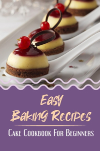 Easy Baking Recipes