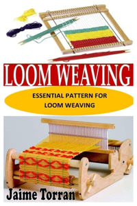 Loom Weaving