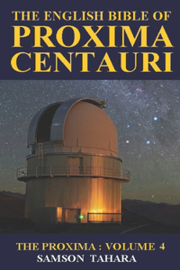 The English Bible Of Proxima Centauri