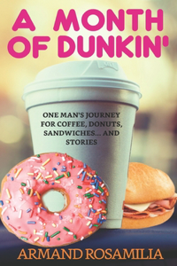 A Month Of Dunkin