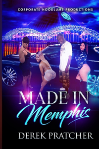 Made In Memphis