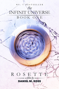 Rosette (The Infinit Universe(TM))