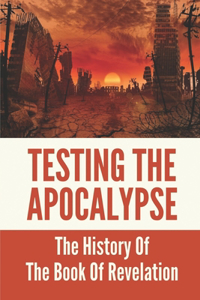Testing The Apocalypse