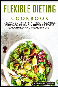 Flexible Dieting Cookbook