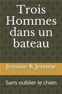 Trois Hommes dans un bateau