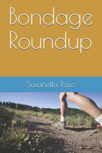 Bondage Roundup