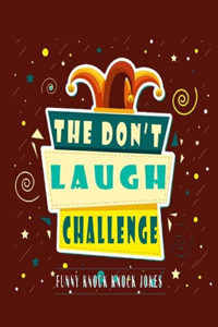 The Don't Laugh Challenge