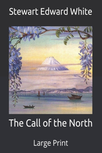 The Call of the North