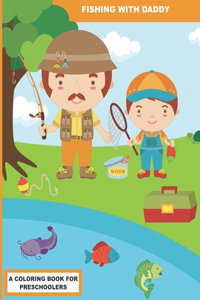 Fishing with Daddy