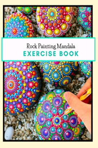 Rock Painting Mandala Exercise Book