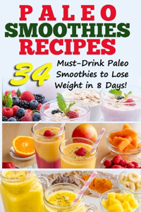 Paleo Smoothies Recipes