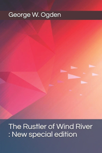 Rustler of Wind River