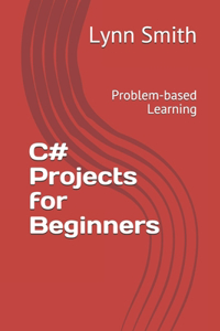C# Projects for Beginners