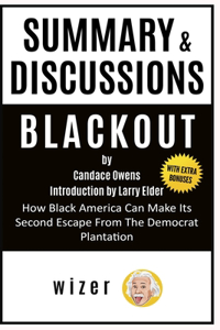 Summary & Discussion of Blackout by Candace Owens