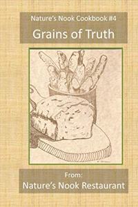 Grains of Truth