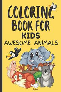 Coloring Book for Kids Awesome Animals