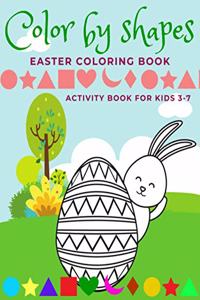 Color by Shapes Easter Coloring Book