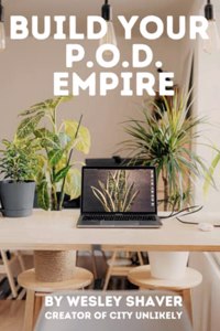 Build Your Print-On-Demand Empire