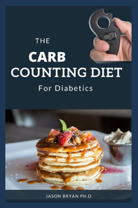 The Carb Counting Diet for Diabetics