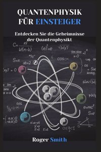 Quantenphysik für Einsteiger