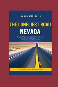 Loneliest Road, Nevada