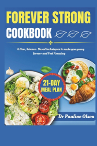 Forever Strong Cookbook