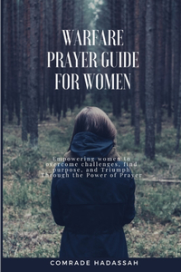 Warfare Prayer Guide for Women