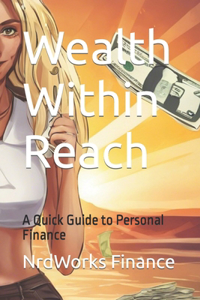 Wealth Within Reach