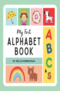 My First Alphabet Book