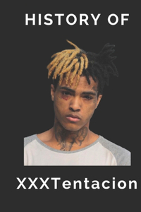 History of XXXTentacion