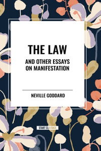 Law and Other Essays on Manifestation