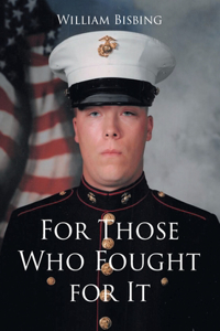 For Those Who Fought for It
