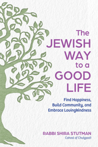 Jewish Way to a Good Life