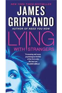 Lying with Strangers