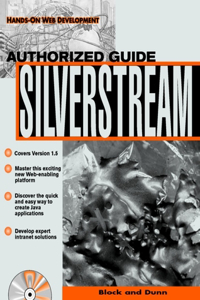 Silverstream: The Authorized Guide