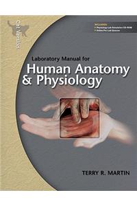 Laboratory Manual for Human Anatomy & Physiology: Cat Version W/Phils 3.0 CD