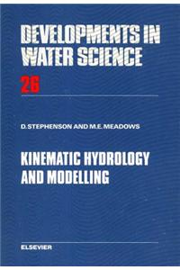 Kinematic Hydrology and Modelling