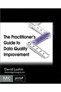 Practitioner's Guide to Data Quality Improvement