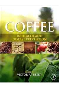 Coffee in Health and Disease Prevention