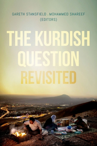 The The Kurdish Question Revisited Kurdish Question Revisited