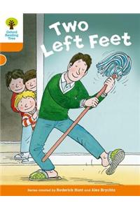 Oxford Reading Tree Biff, Chip and Kipper Stories Decode and Develop: Level 6: Two Left Feet