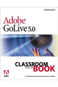 Adobe GoLive 5.0 Classroom in a Book