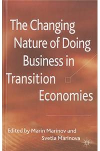Changing Nature of Doing Business in Transition Economies