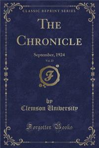 The Chronicle, Vol. 23: September, 1924 (Classic Reprint): September, 1924 (Classic Reprint)