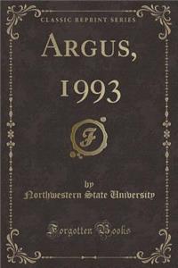 Argus, 1993 (Classic Reprint)