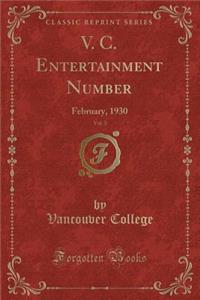 V. C. Entertainment Number, Vol. 3