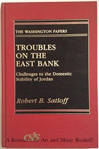 Troubles on the East Bank