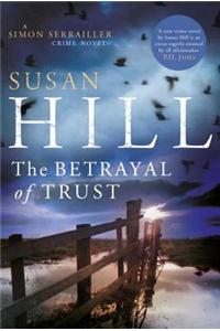 The Betrayal of Trust