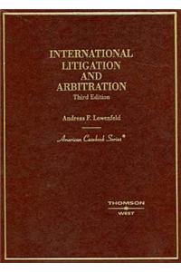 International Litigation and Arbitration