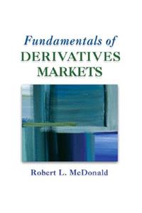 Fundamentals of Derivatives Markets